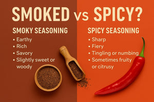 Smoked vs Spicy: What’s the Difference in Flavor?