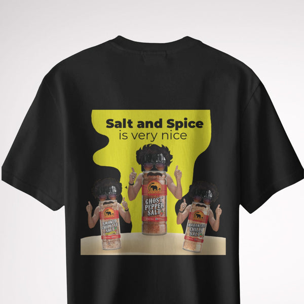 Salt & Spice Is Very Nice T-Shirt
